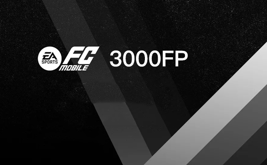 3000FP（国际服）上号代充 FC Mobile（FIFA Mobile）