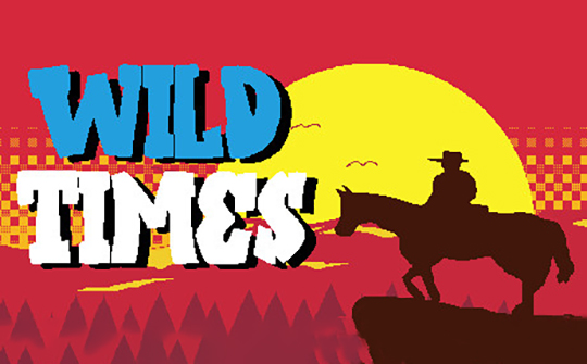 Wild Times-标准版